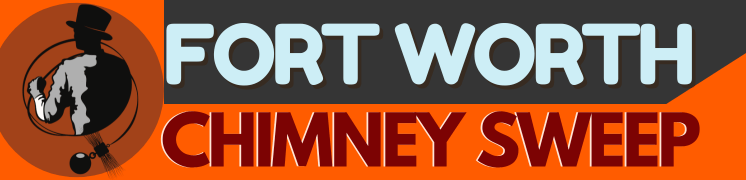 Chimney Sweep Fort Worth TX